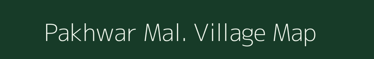 Pakhwar Mal. village map in Madhya Pradesh