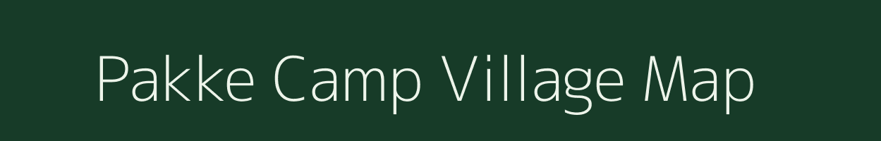 Pakke Camp village map in Arunachal Pradesh