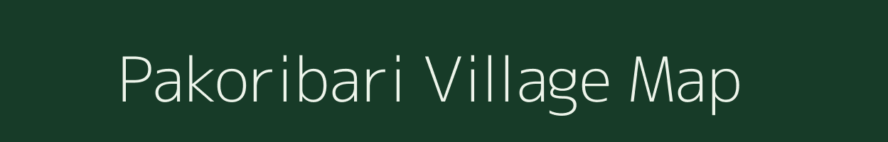 Pakoribari village map in Assam