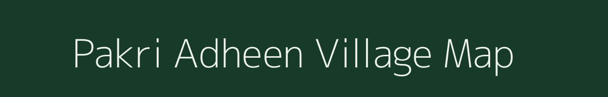 Pakri Adheen village map in Uttar Pradesh