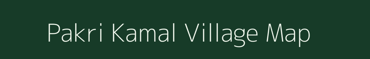 Pakri Kamal village map in Bihar