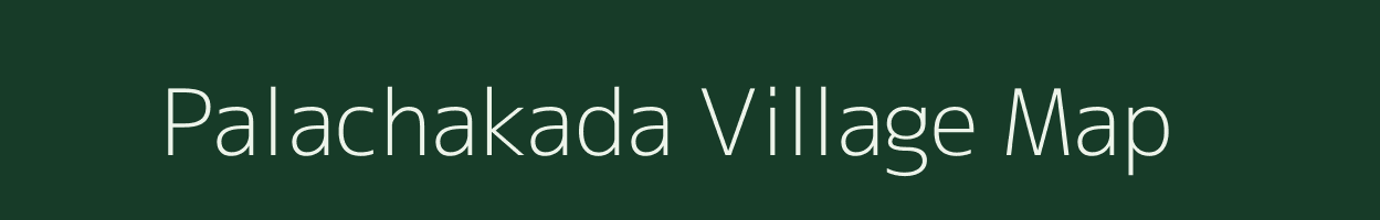 Palachakada village map in Odisha