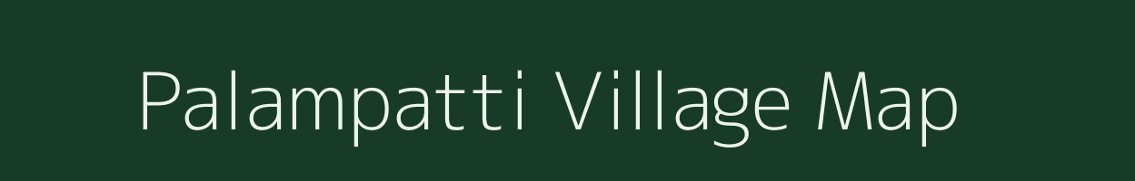 Palampatti village map in Tamil Nadu