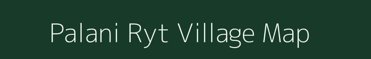 Palani Ryt village map in Madhya Pradesh