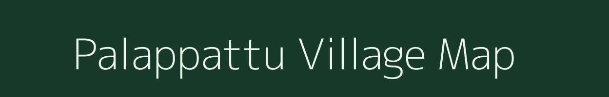 Palappattu village map in Tamil Nadu