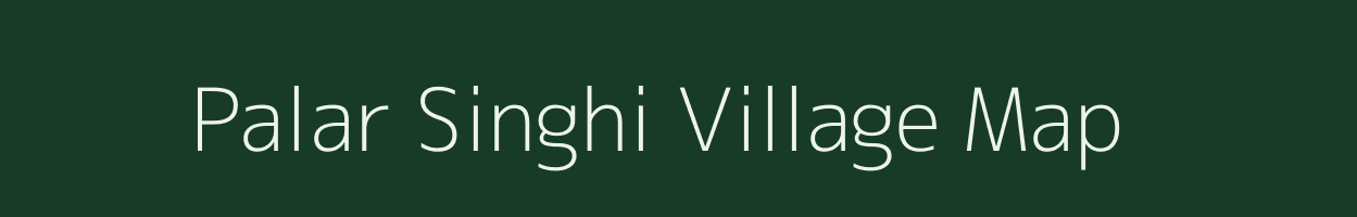 Palar Singhi village map in Madhya Pradesh