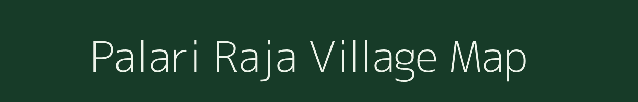 Palari Raja village map in Rajasthan