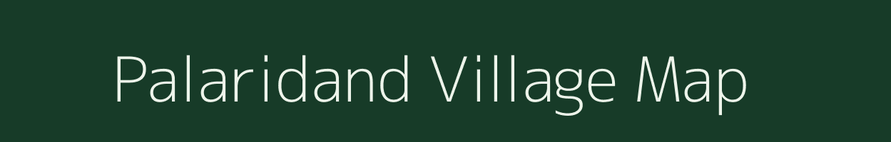 Palaridand village map in Chhattisgarh