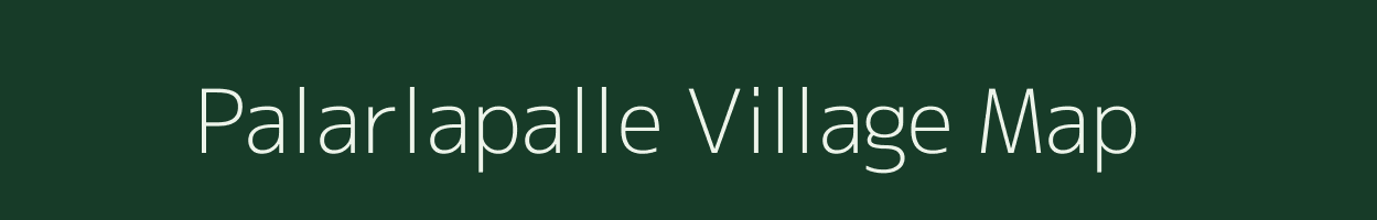 Palarlapalle village map in Andhra Pradesh