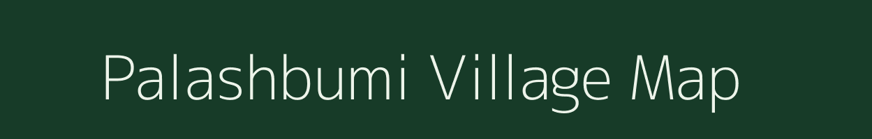 Palashbumi village map in West Bengal
