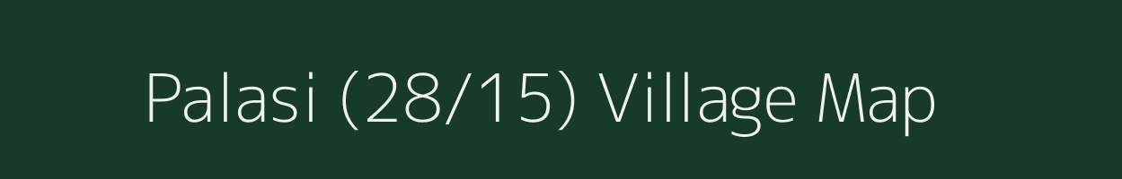 Palasi (28/15) village map in Himachal Pradesh