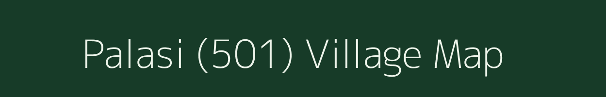 Palasi (501) village map in Himachal Pradesh