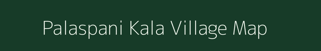Palaspani Kala village map in Madhya Pradesh