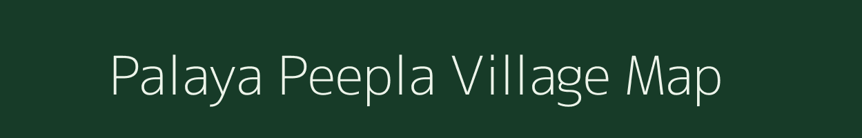 Palaya Peepla village map in Rajasthan