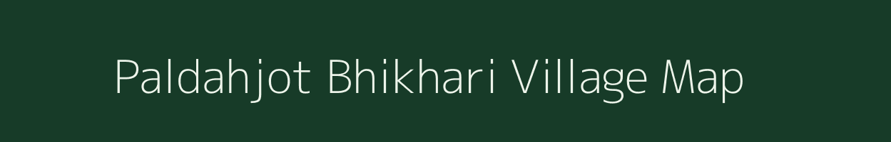 Paldahjot Bhikhari village map in Uttar Pradesh