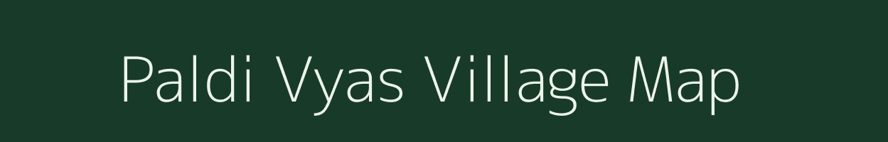 Paldi Vyas village map in Gujarat