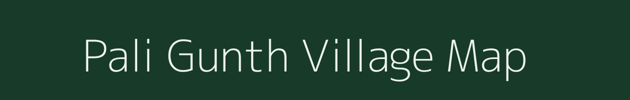 Pali Gunth village map in Uttarakhand