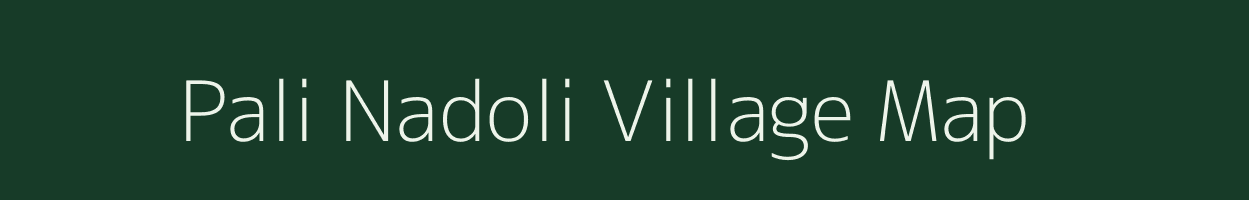 Pali Nadoli village map in Uttarakhand