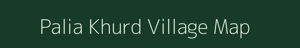 Palia Khurd village map in Uttar Pradesh