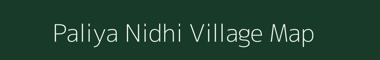 Paliya Nidhi village map in Uttar Pradesh