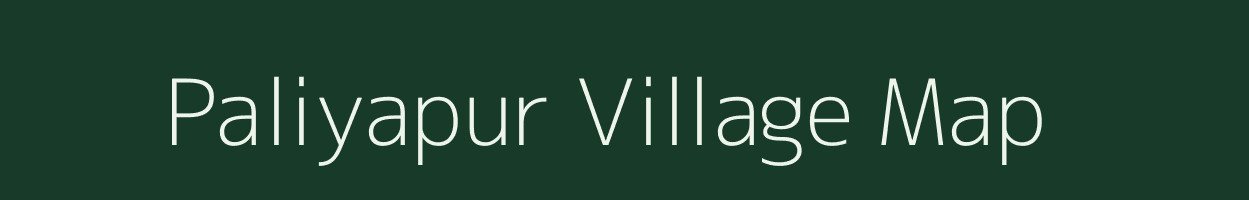 Paliyapur village map in Gujarat