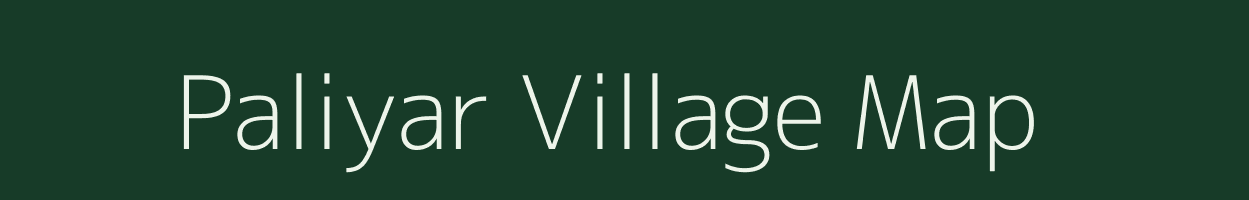 Paliyar village map in Chhattisgarh