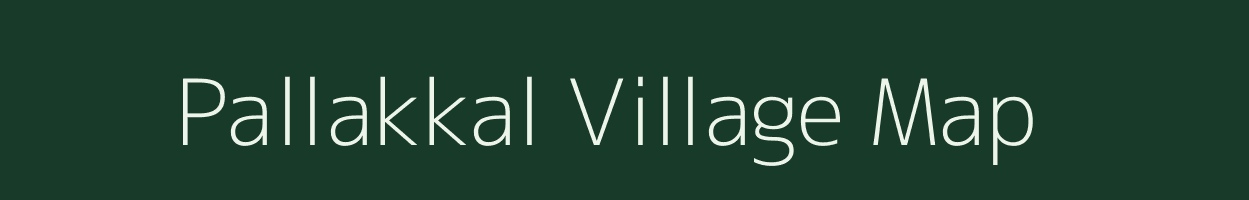 Pallakkal village map in Tamil Nadu