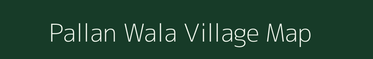 Pallan Wala village map in Jammu & Kashmir