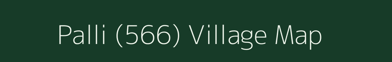 Palli (566) village map in Punjab