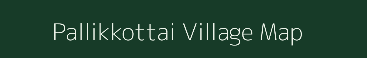 Pallikkottai village map in Tamil Nadu