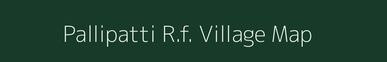Pallipatti R.f. village map in Tamil Nadu