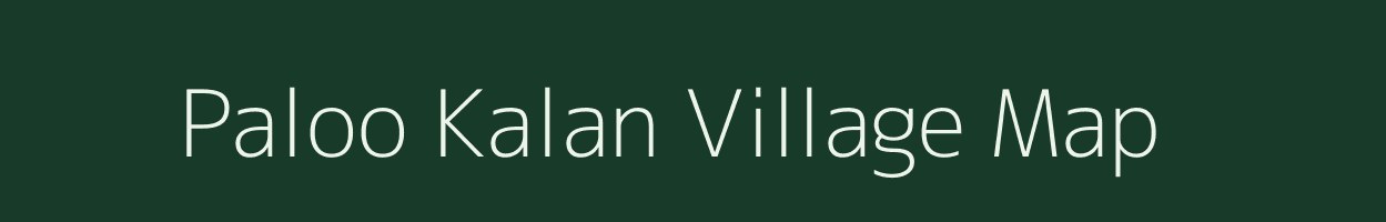 Paloo Kalan village map in Rajasthan