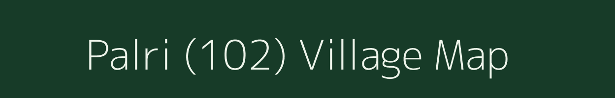 Palri (102) village map in Haryana