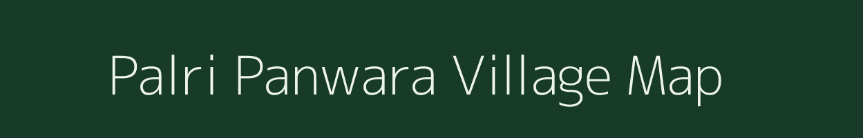 Palri Panwara village map in Rajasthan