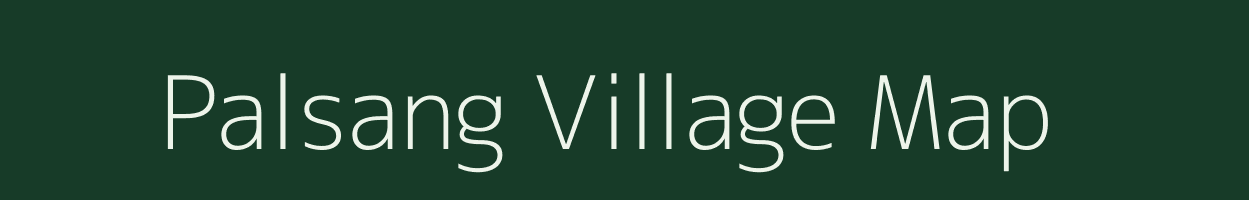 Palsang village map in Mizoram