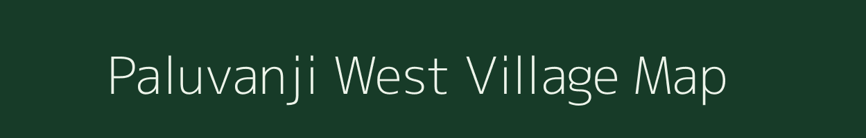 Paluvanji West village map in Tamil Nadu