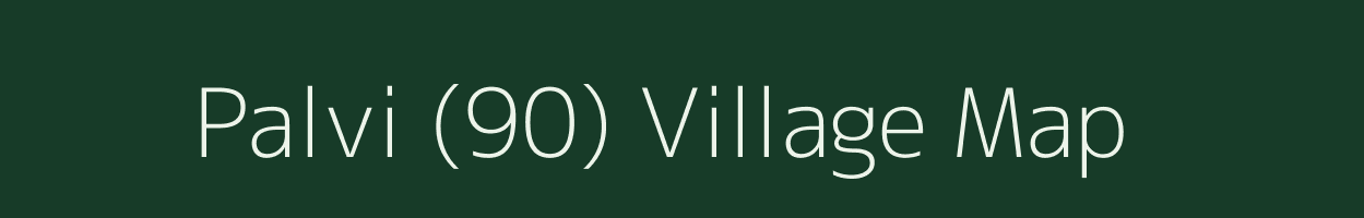 Palvi (90) village map in Himachal Pradesh
