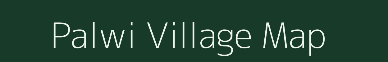 Palwi village map in Meghalaya