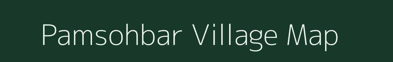 Pamsohbar village map in Meghalaya