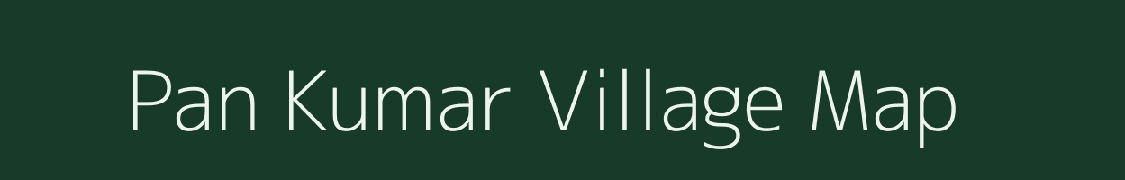 Pan Kumar village map in Assam