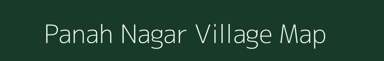 Panah Nagar village map in Uttar Pradesh