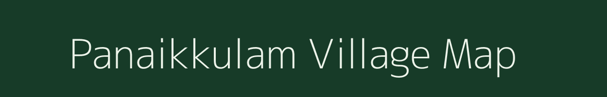 Panaikkulam village map in Tamil Nadu