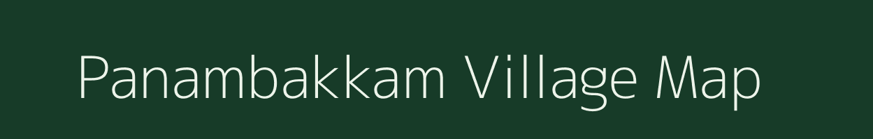 Panambakkam village map in Tamil Nadu