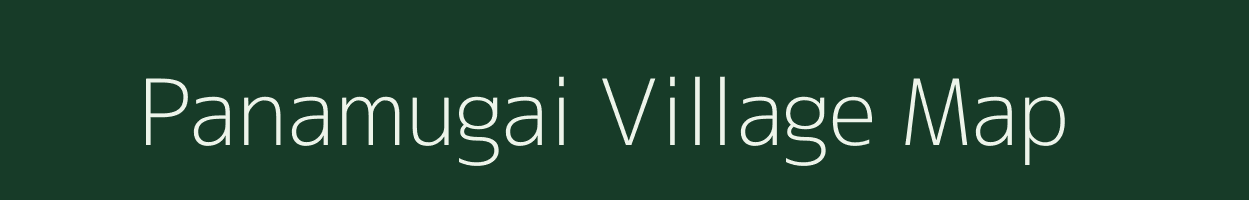 Panamugai village map in Tamil Nadu