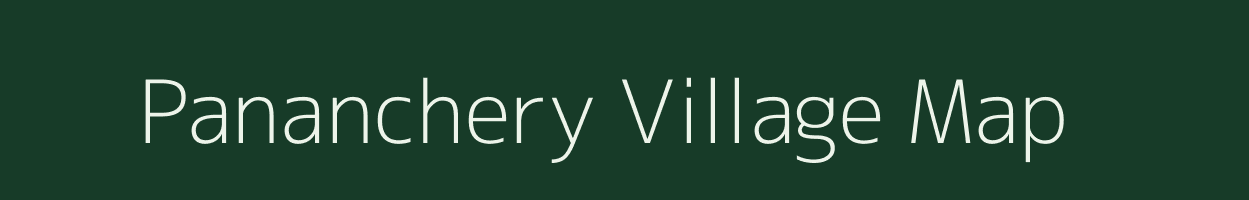 Pananchery village map in Kerala