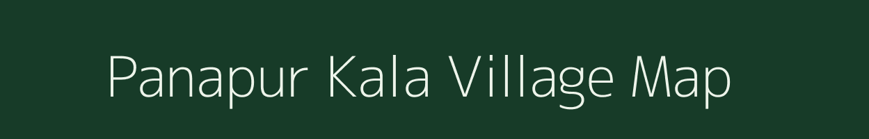 Panapur Kala village map in Uttar Pradesh