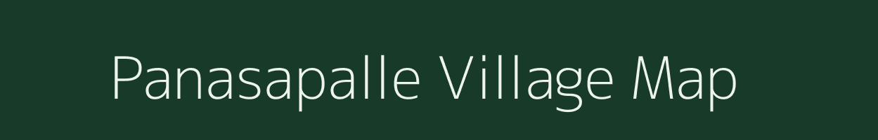 Panasapalle village map in Andhra Pradesh