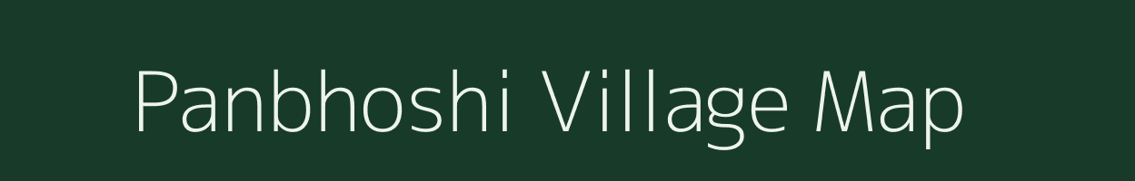 Panbhoshi village map in Maharashtra