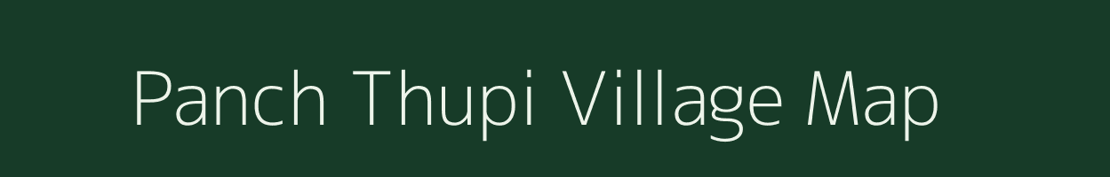 Panch Thupi village map in West Bengal