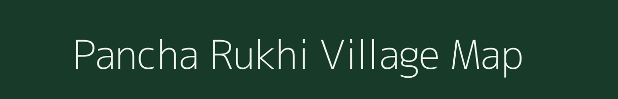 Pancha Rukhi village map in West Bengal